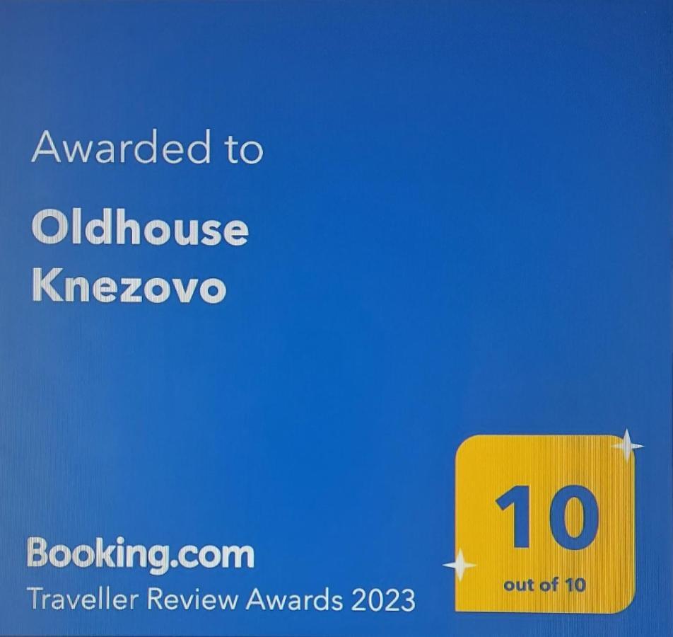 Oldhouse Knezovo * Sromlje